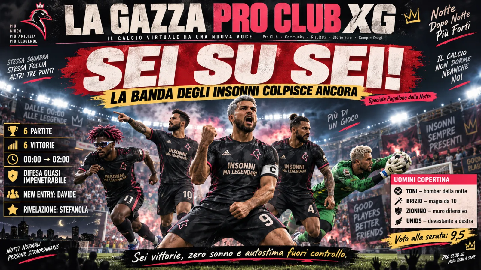 SEI SU SEI! LA BANDA DEGLI INSONNI COLPISCE ANCORA!